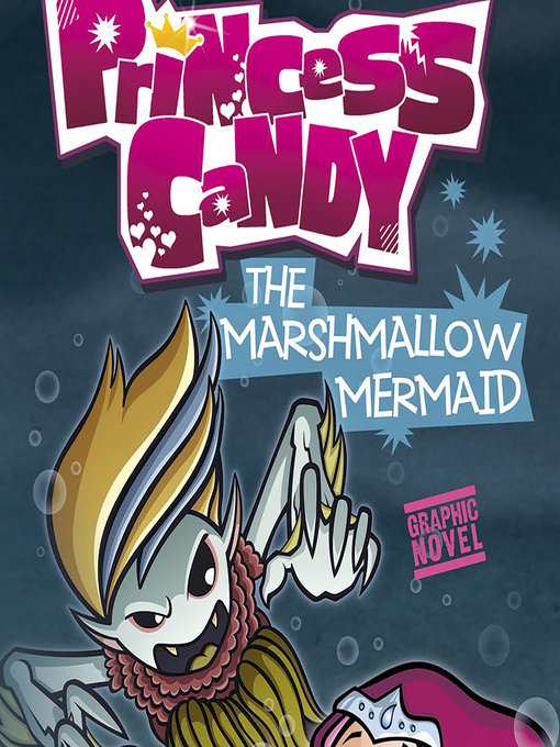 Title details for The Marshmallow Mermaid by Michael Dahl - Wait list